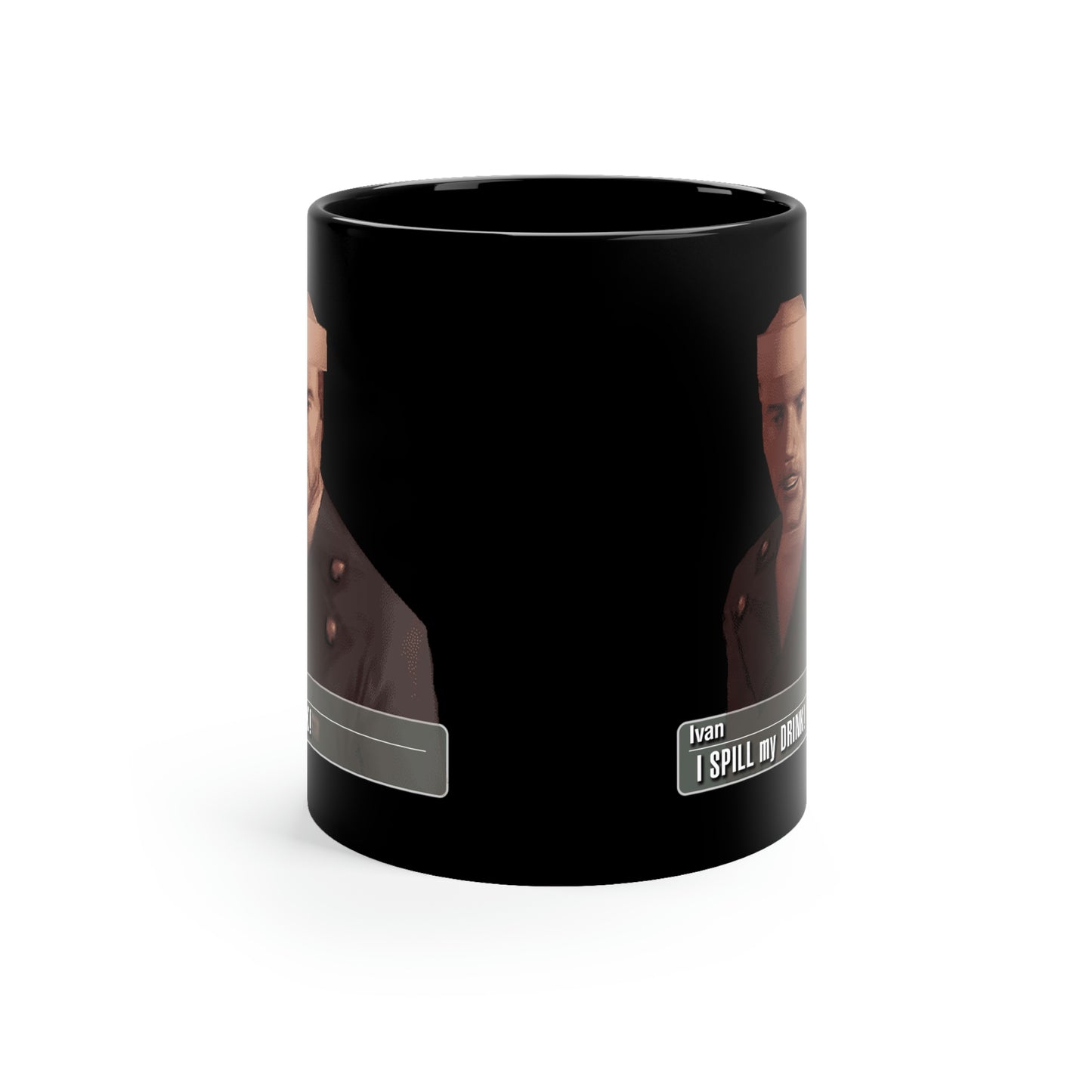 I SPILL my DRINK - 11oz Mug