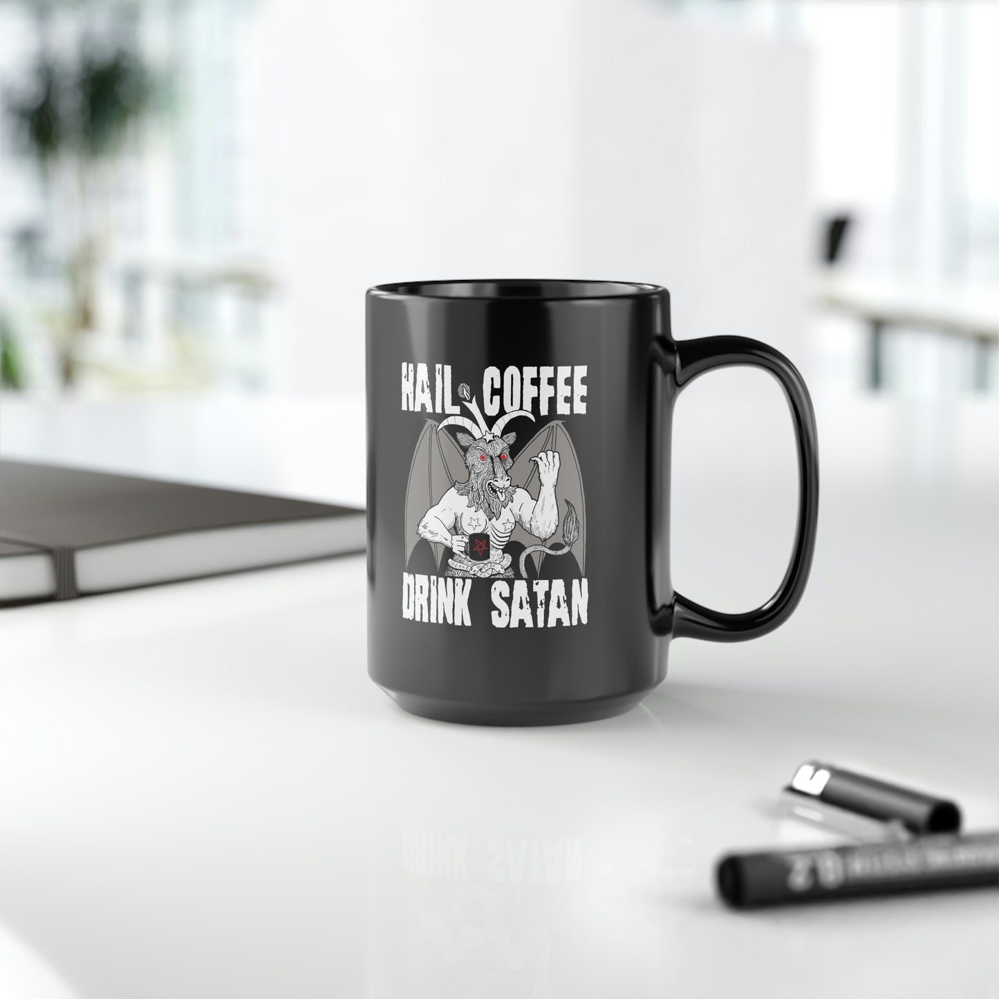 Hail Coffee Drink Satan Black Mug - 15oz