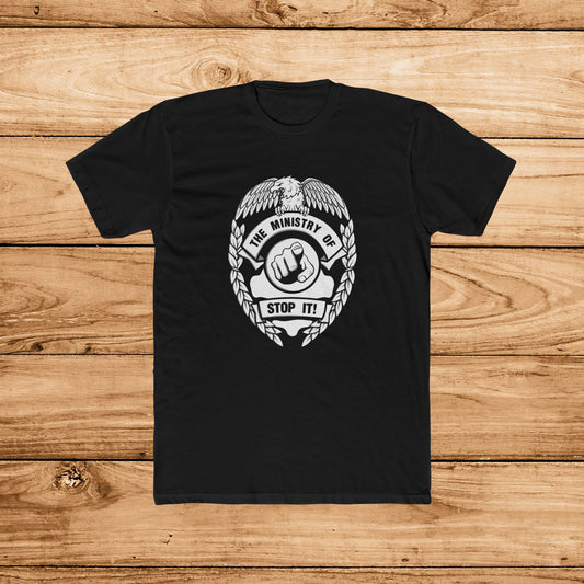 The Ministry of Stop It T-Shirt