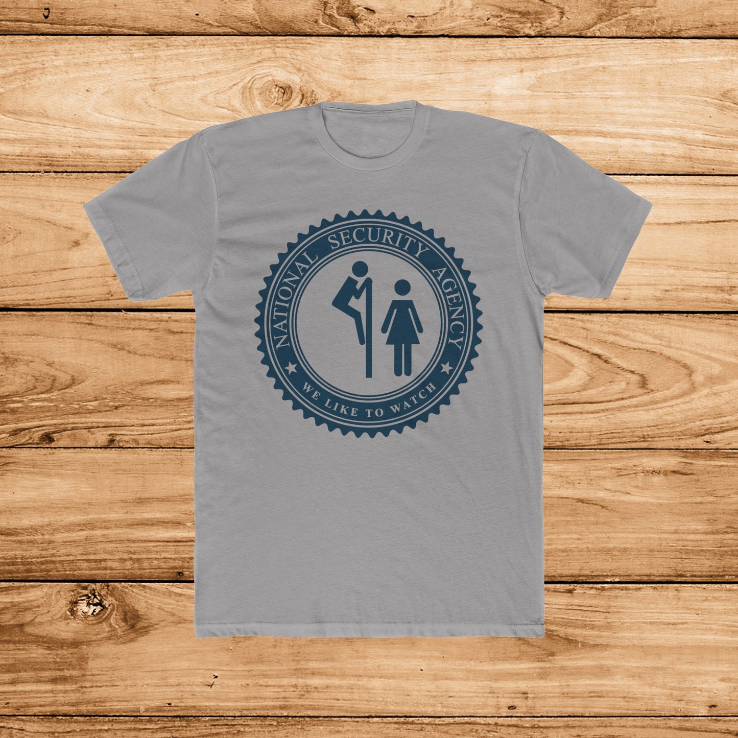 NSA Likes to Watch T-Shirt