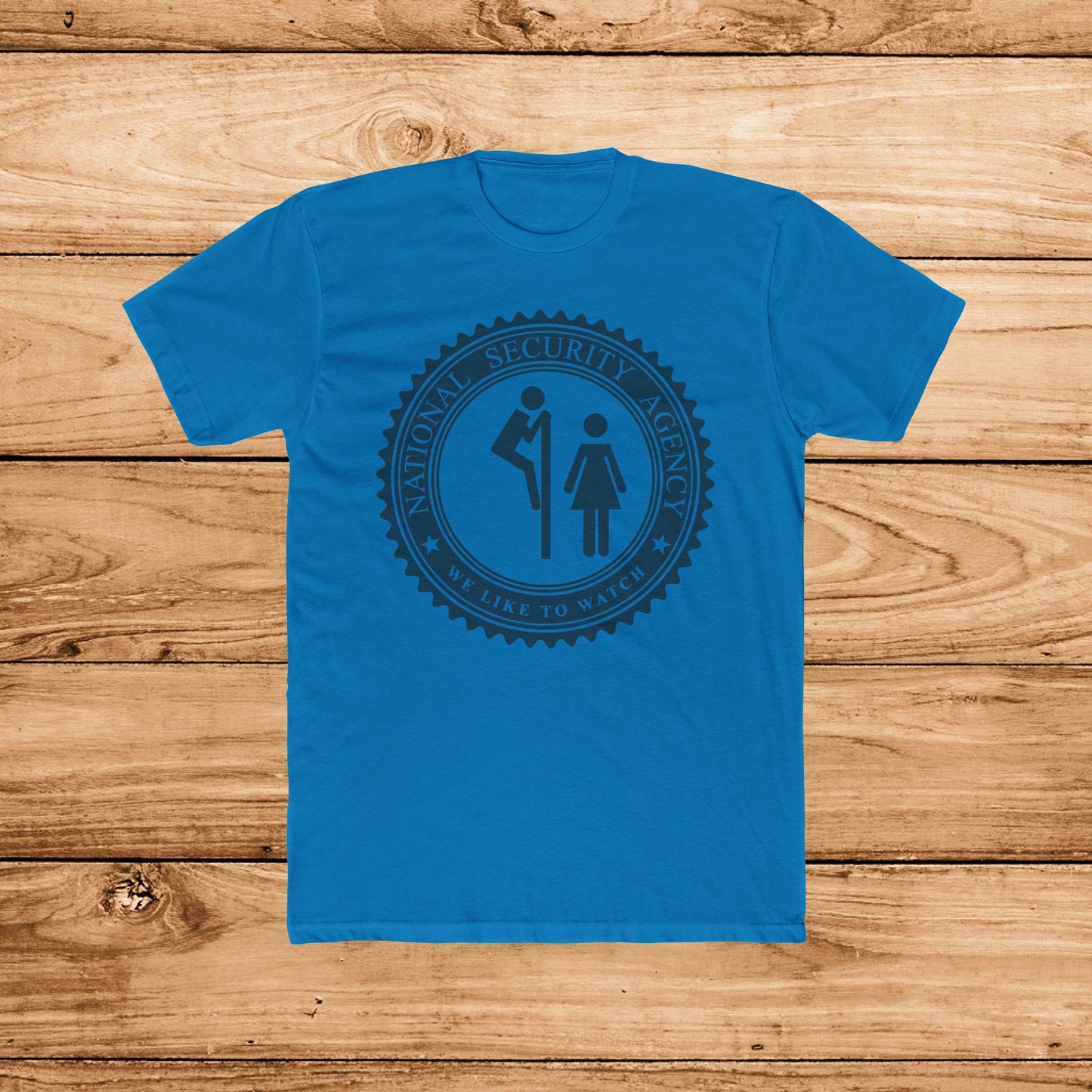 NSA Likes to Watch T-Shirt