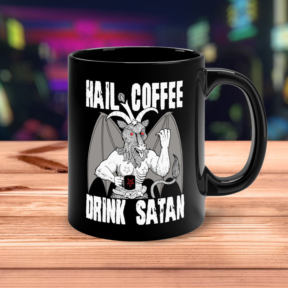 Hail Coffee, Drink Satan Mug